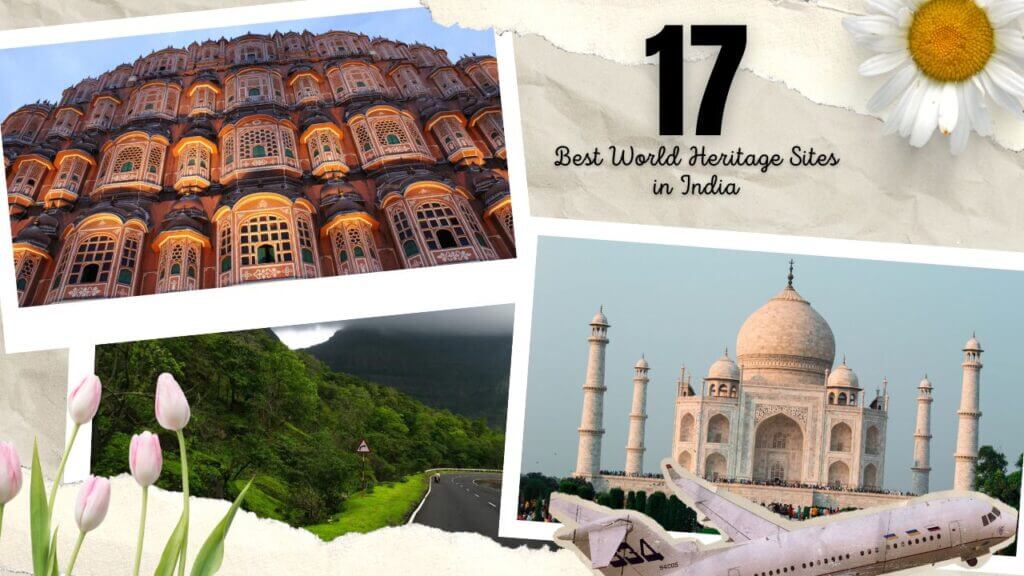 Image of 17 Best World Heritage Sites in India 2023 blog post