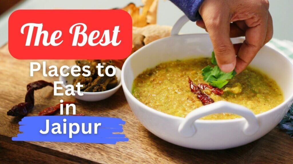 Featured image of The Best Places to Eat in Jaipur blog post